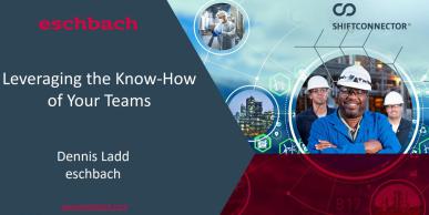 Leveraging the Know-How of Your Manufacturing Teams